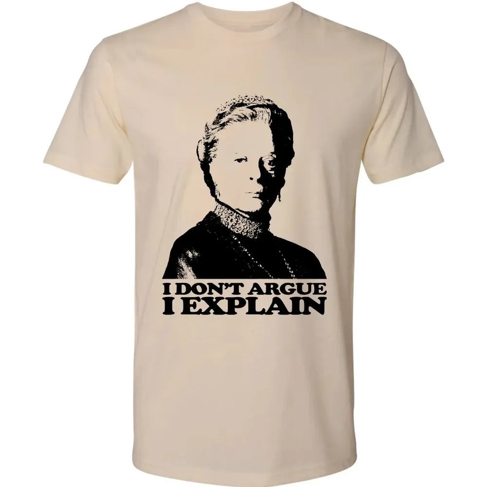 I Dont Argue I Explain Premium Unisex T-shirt - 2