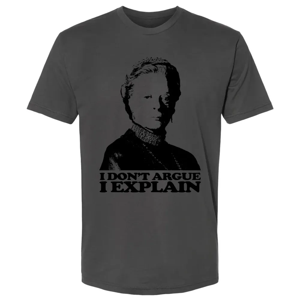 I Dont Argue I Explain Premium Unisex T-shirt - 8