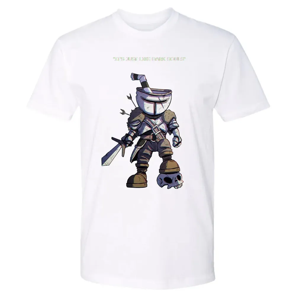 Just Like Dark Souls Premium Unisex T-shirt - 4