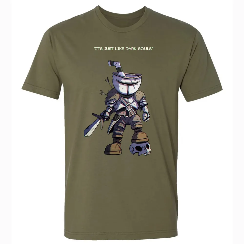 Just Like Dark Souls Premium Unisex T-shirt - 5