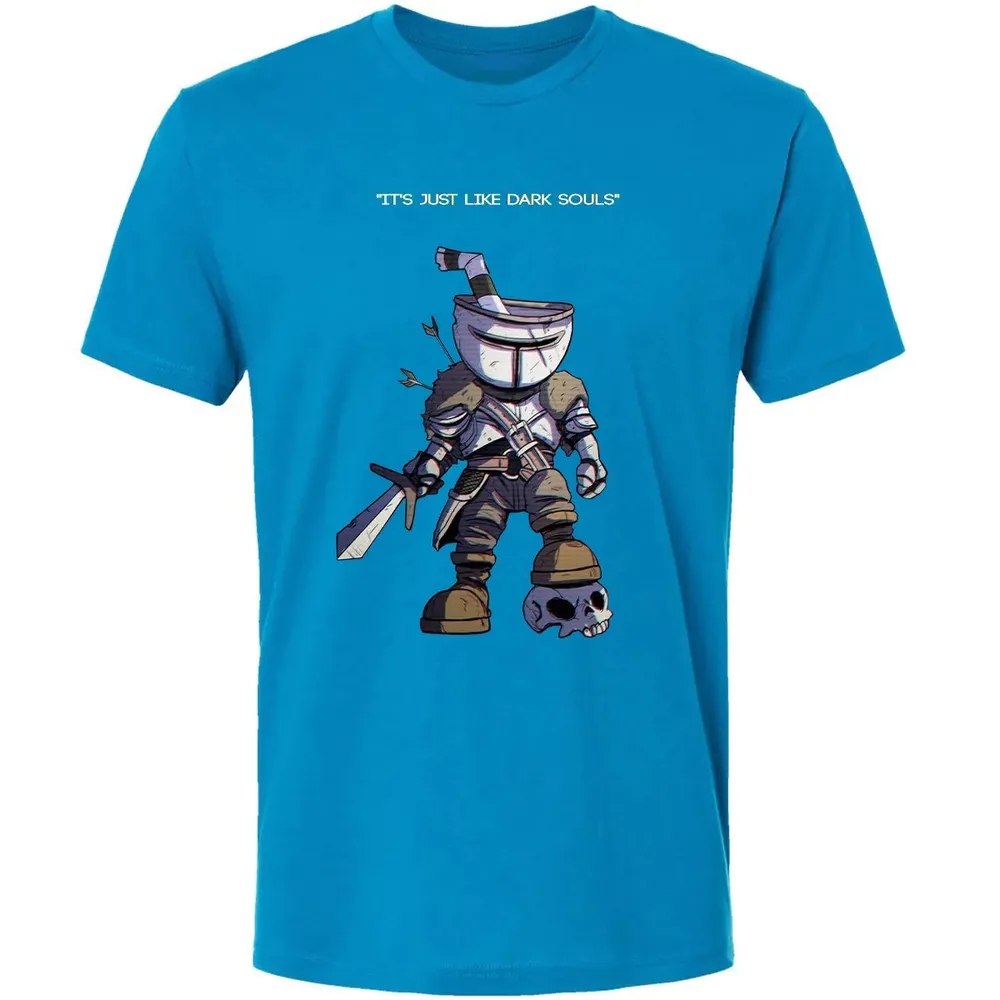 Just Like Dark Souls Premium Unisex T-shirt - 15