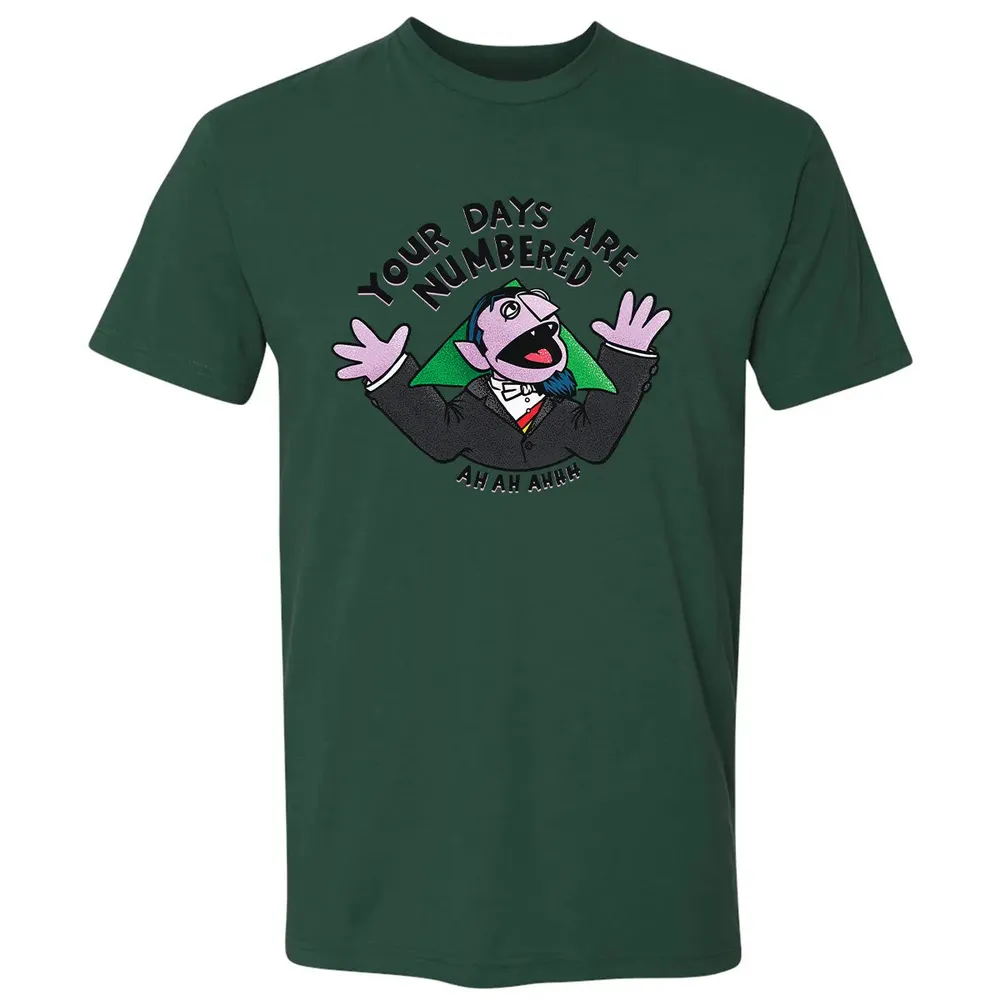 Your Days Are Numbered Premium Unisex T-shirt - 12