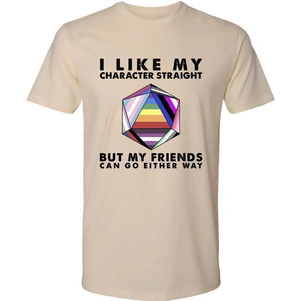 My Character Straight But Friends Can Go Either Way Premium Unisex T-shirt - 2