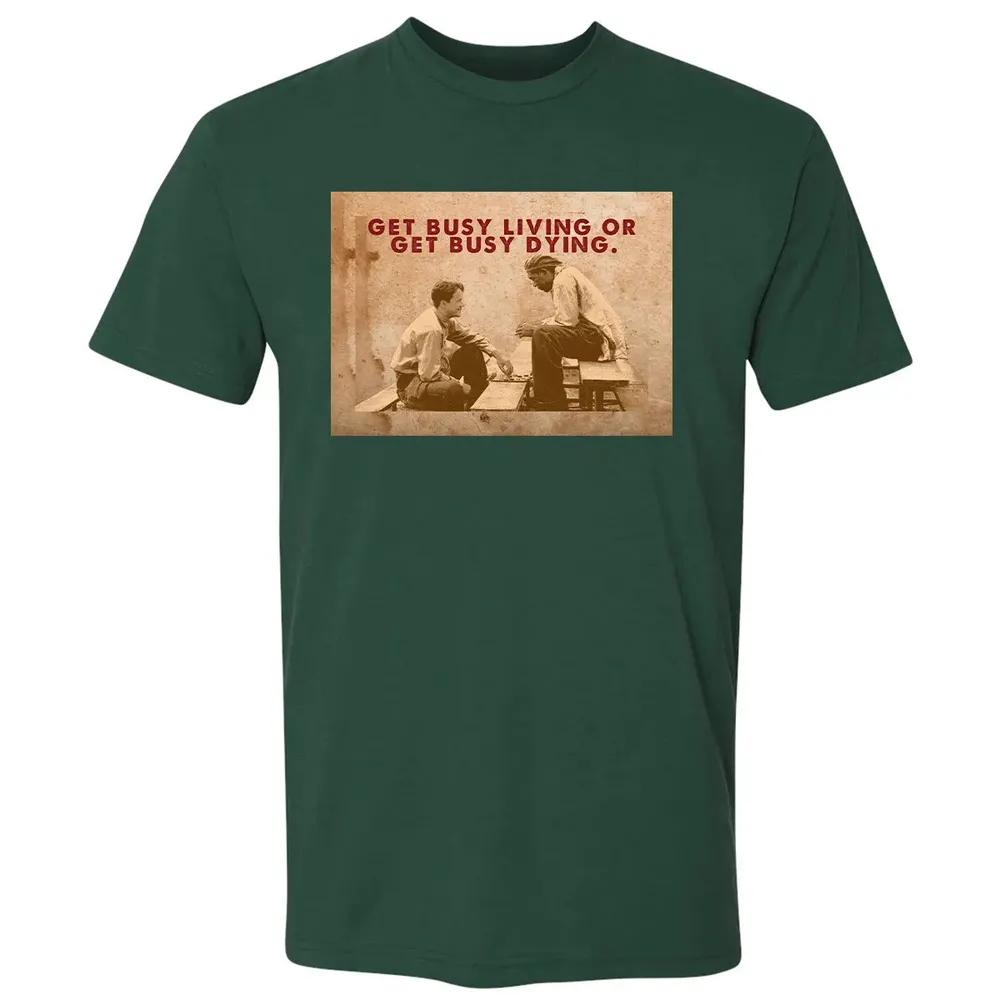 Get busy living or get busy dying Premium Unisex T-shirt - 12
