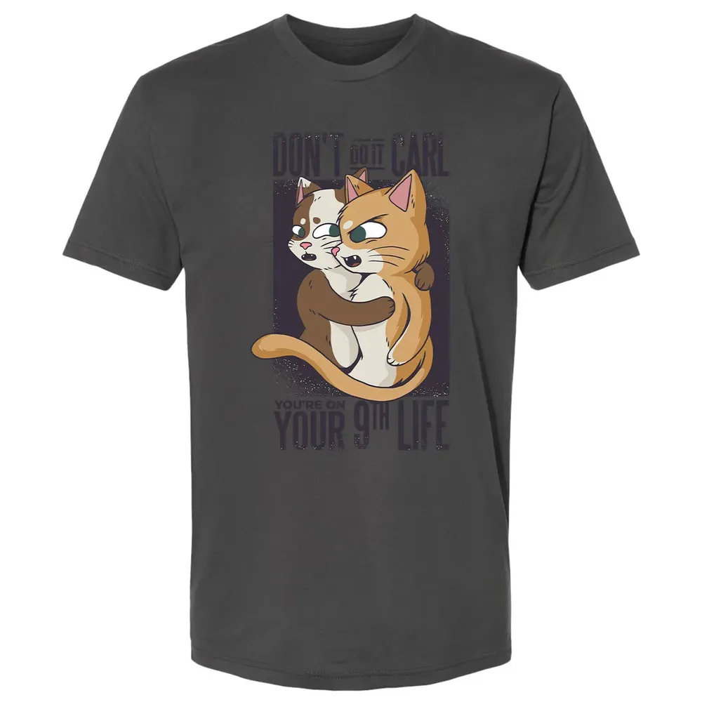 You're On Your 9th Life Premium Unisex T-shirt - 8