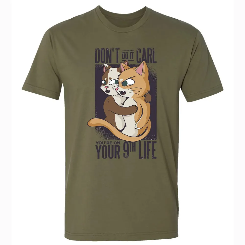 You're On Your 9th Life Premium Unisex T-shirt - 5