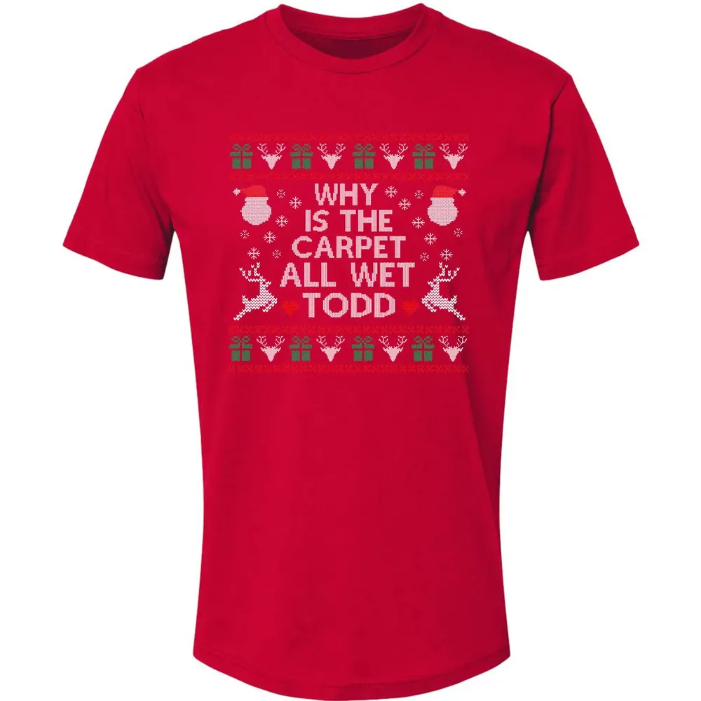 Why Is The Carpet All Wet Premium Unisex T-shirt - 6