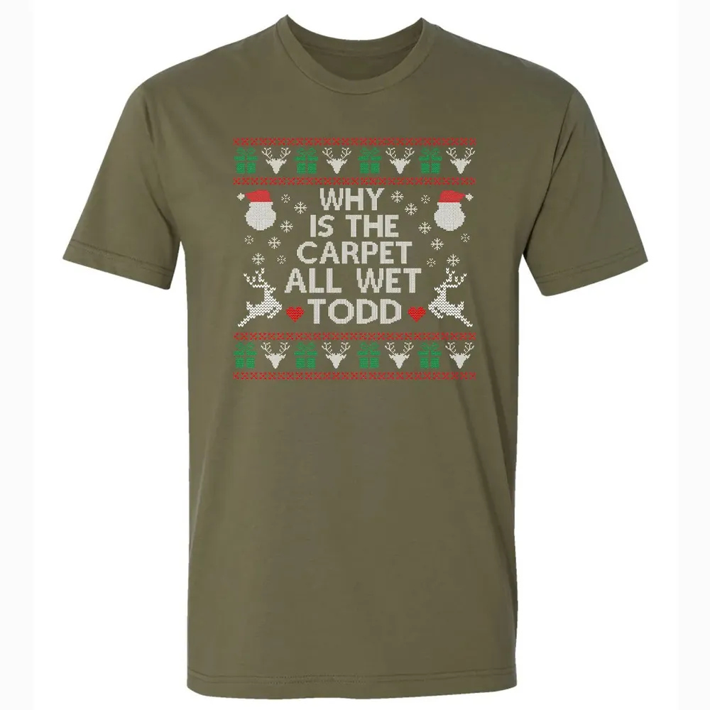 Why Is The Carpet All Wet Premium Unisex T-shirt - 5