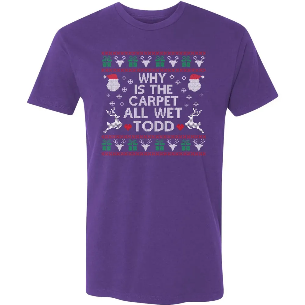 Why Is The Carpet All Wet Premium Unisex T-shirt - 7