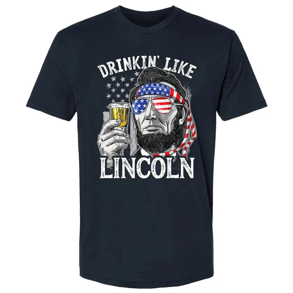 4th of July s for Men Drinking Like Lincoln Abraham Premium Unisex T-shirt - 2