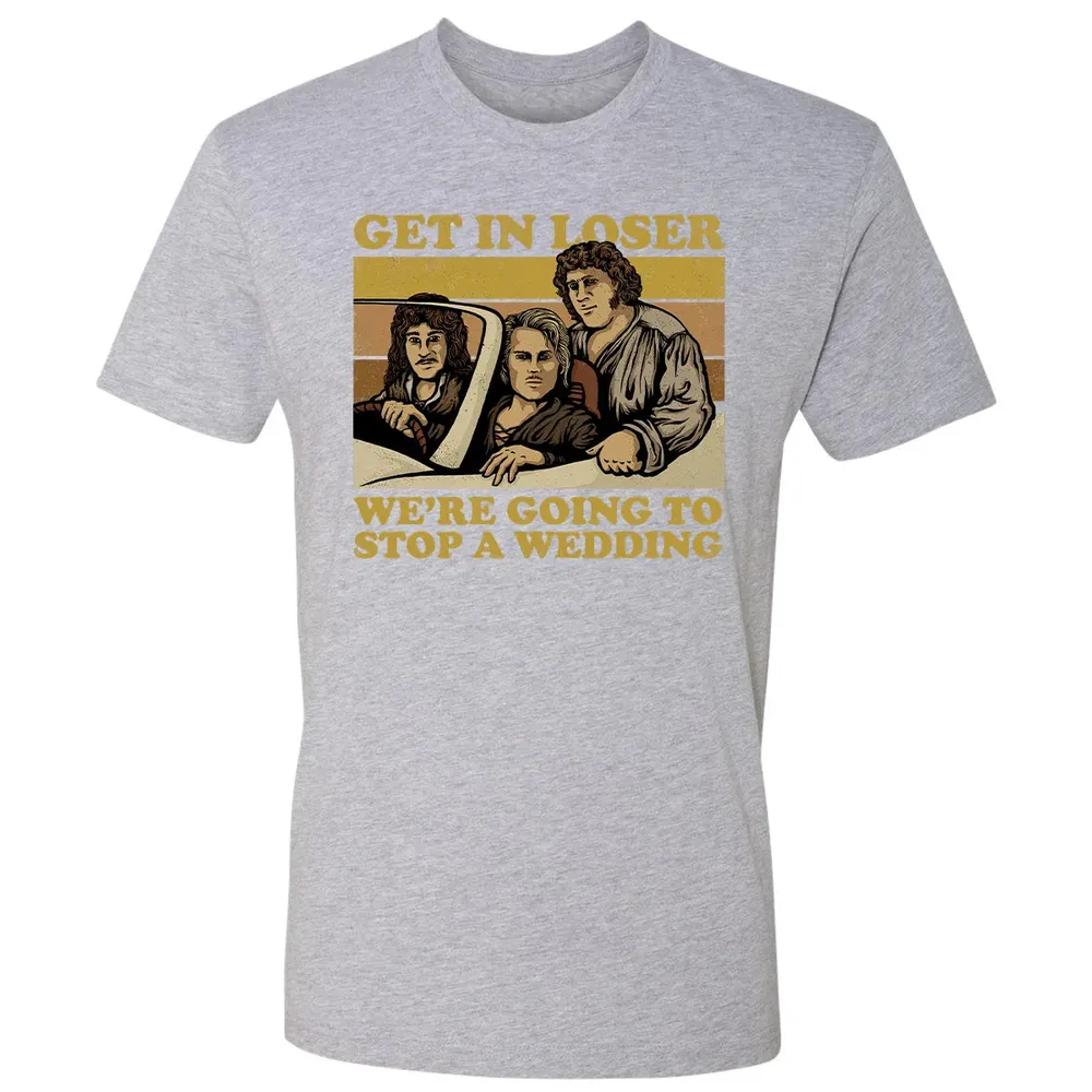 Get In Loser Wer'e Going To Stop A Wedding Premium Unisex T-shirt - 9