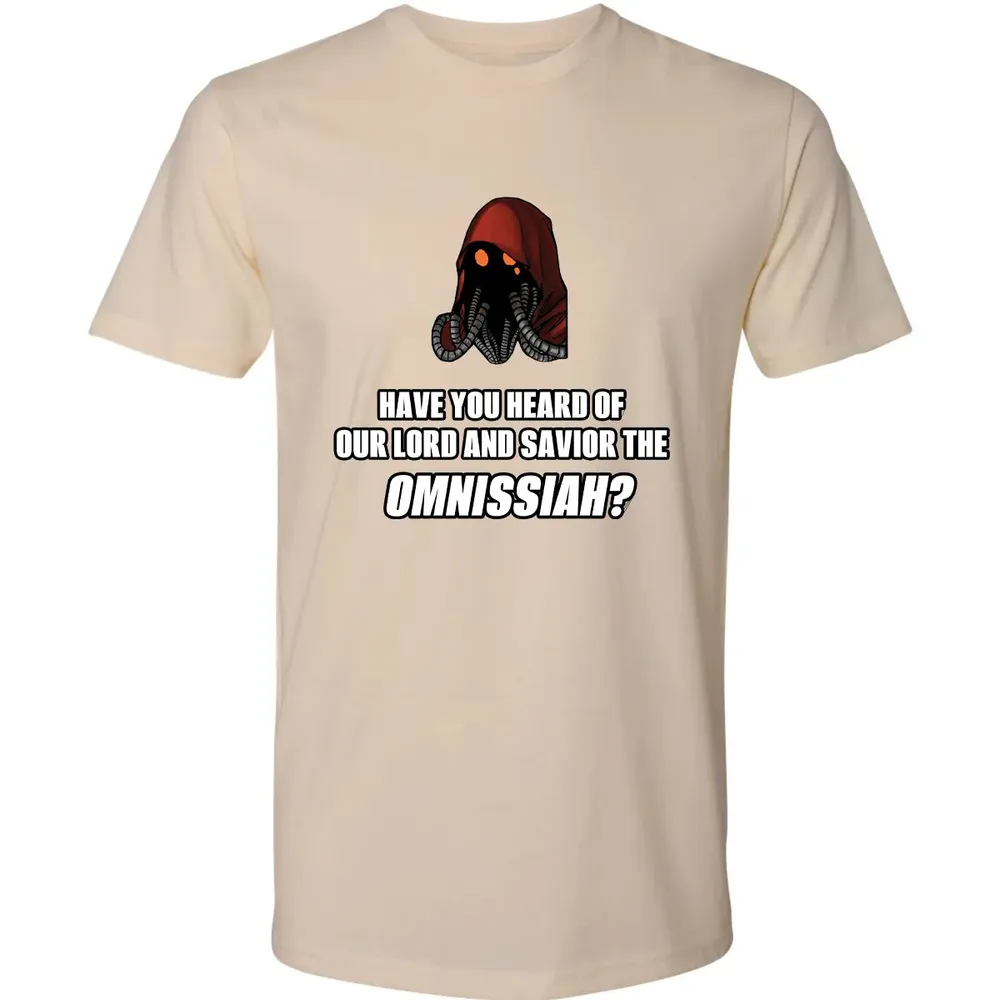 Have You Heard Of Our Lord And Savior The Omnissiah? Premium Unisex T-shirt - 2