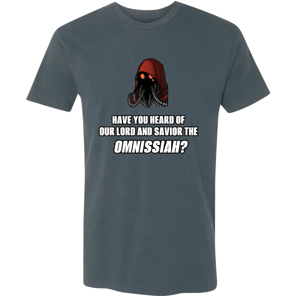 Have You Heard Of Our Lord And Savior The Omnissiah? Premium Unisex T-shirt - 14