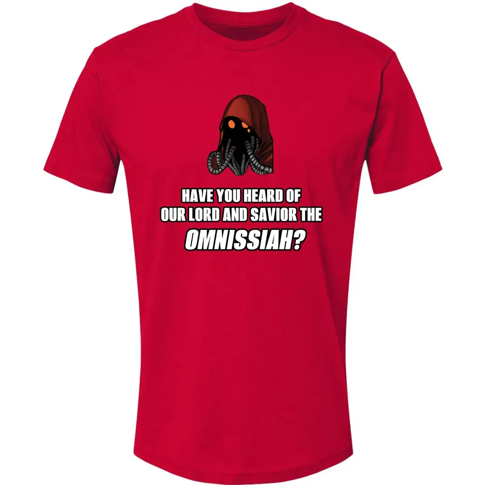 Have You Heard Of Our Lord And Savior The Omnissiah? Premium Unisex T-shirt - 6