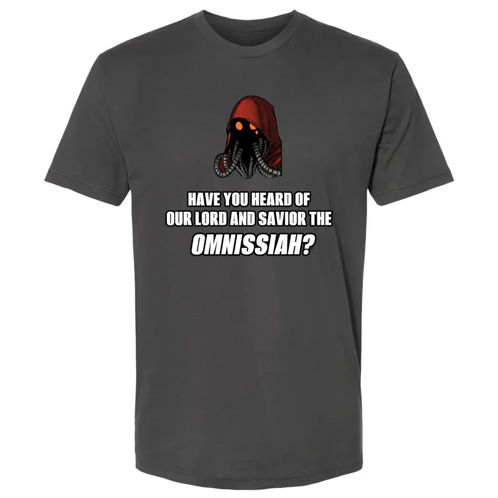 Have You Heard Of Our Lord And Savior The Omnissiah? Premium Unisex T-shirt - 8