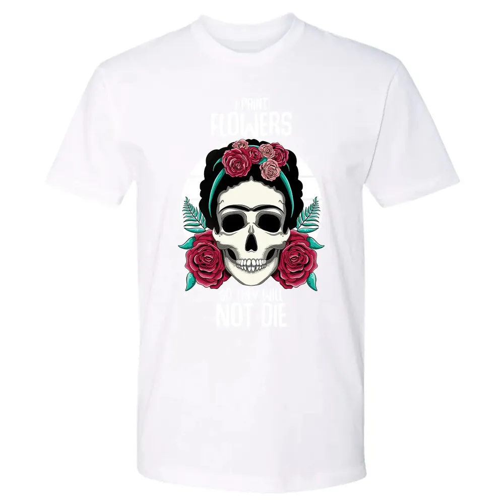 I Paint Flowers So They Will Not Die Premium Unisex T-shirt - 4
