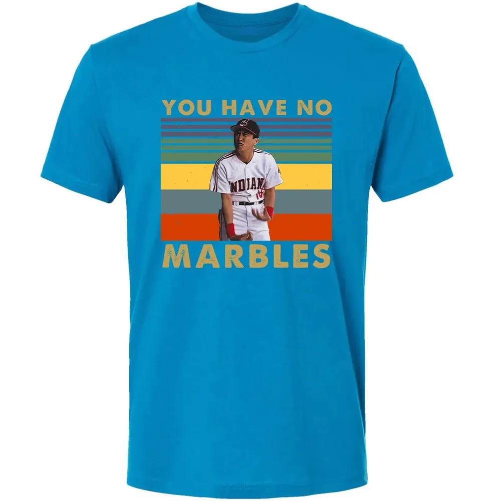 You Have No Marbles Premium Unisex T-shirt - 15