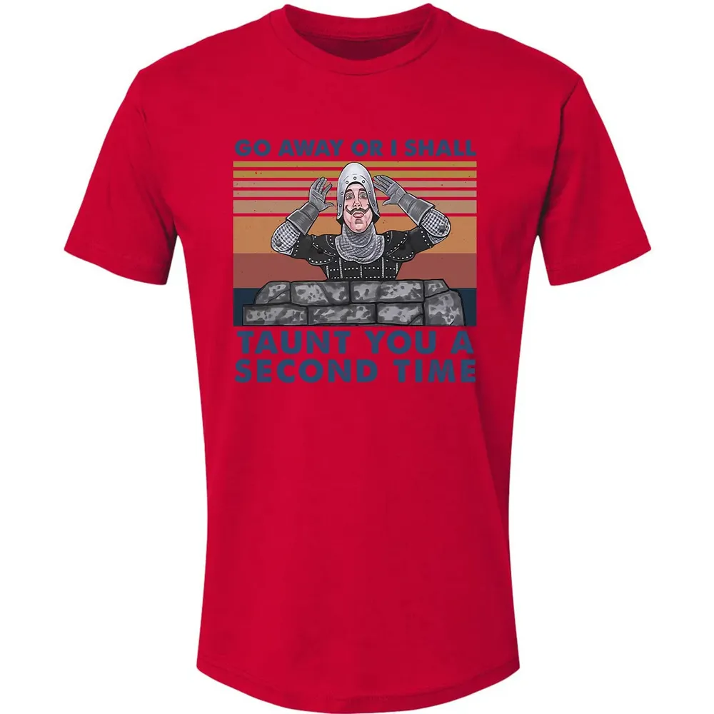 Go Away Or I Shall Taunt You A Second Time Premium Unisex T-shirt - 6