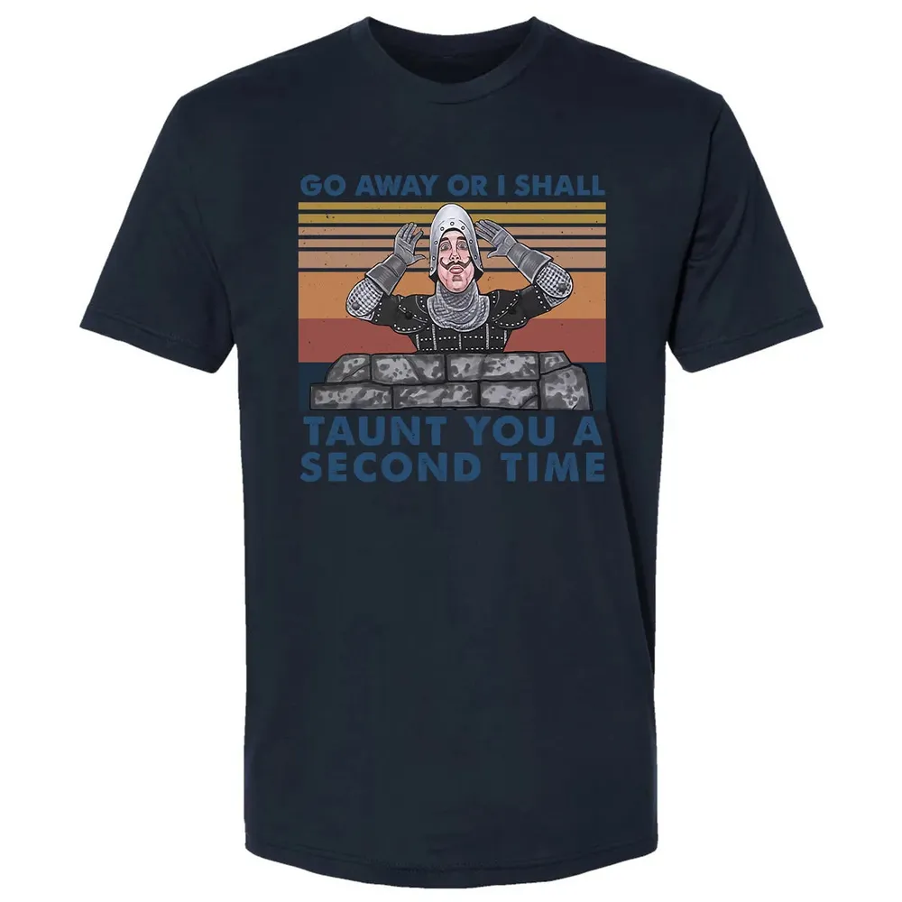 Go Away Or I Shall Taunt You A Second Time Premium Unisex T-shirt - 13
