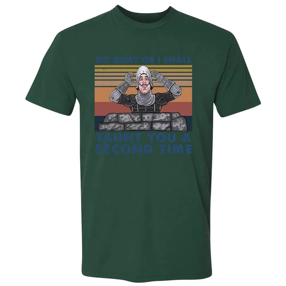 Go Away Or I Shall Taunt You A Second Time Premium Unisex T-shirt - 12