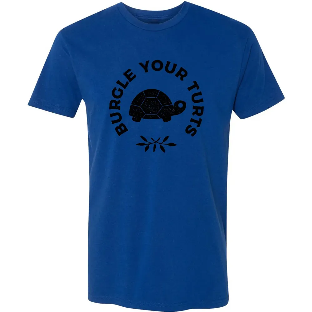 Burgle Your Turts Premium Unisex T-shirt - 10