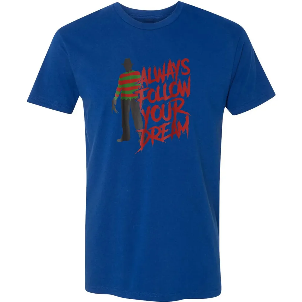Always Follow Your Dreams Halloween Nightmare Horror Premium Unisex T-shirt - 10