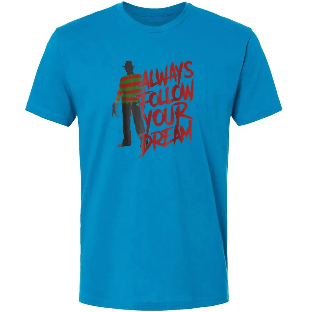 Always Follow Your Dreams Halloween Nightmare Horror Premium Unisex T-shirt - 15