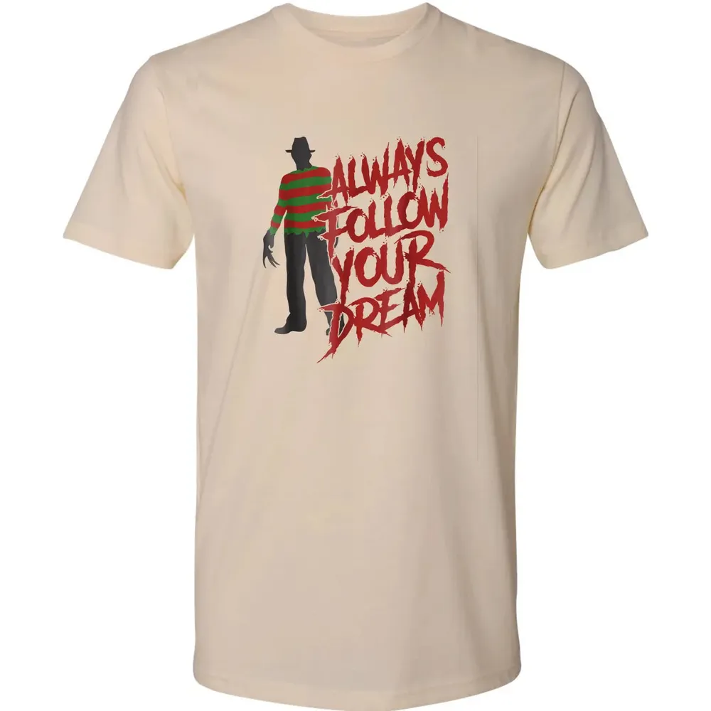 Always Follow Your Dreams Halloween Nightmare Horror Premium Unisex T-shirt - 13