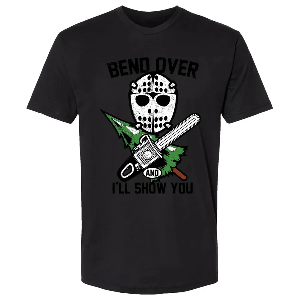Bend Over and I Show You Premium Unisex T-shirt - 15