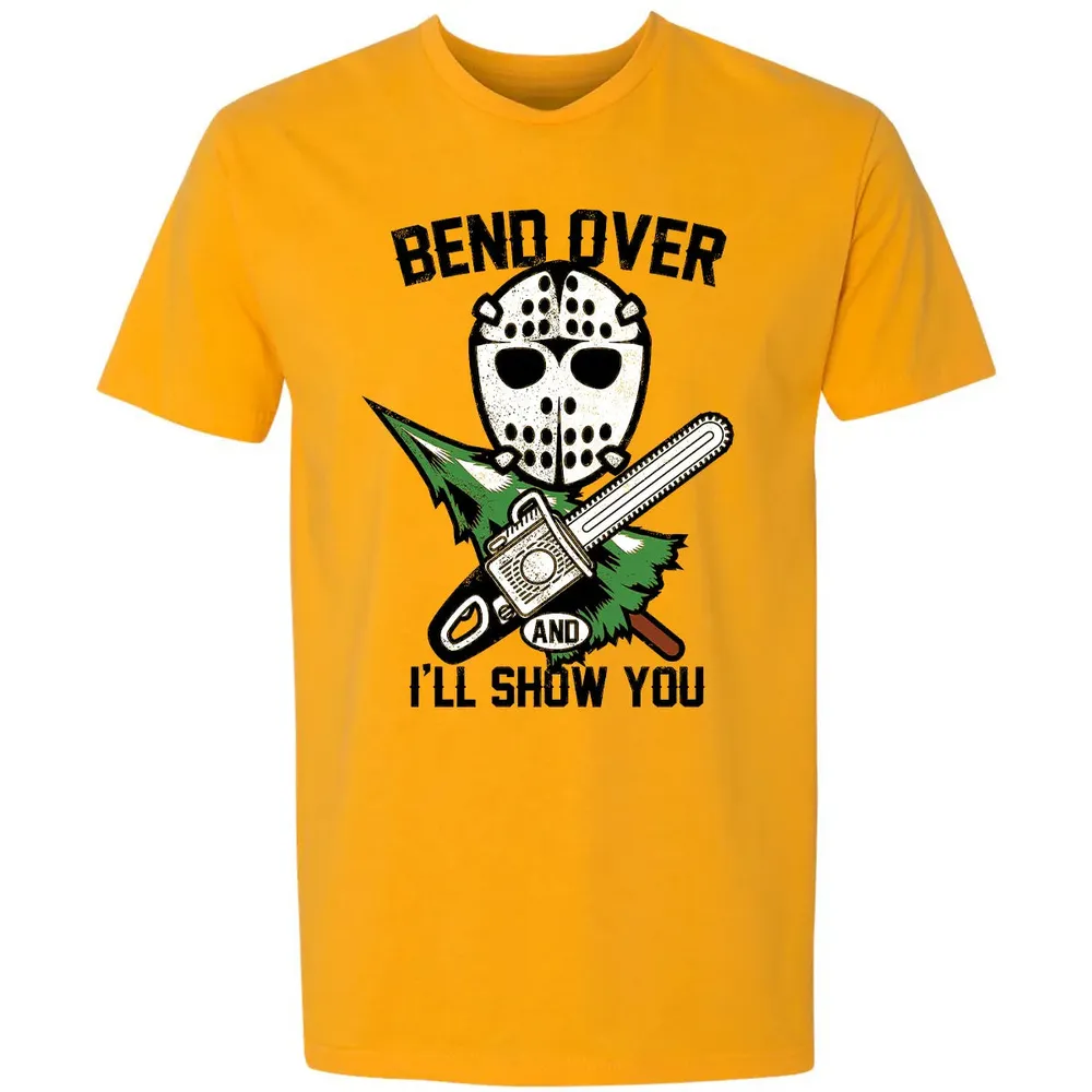 Bend Over and I Show You Premium Unisex T-shirt - 11