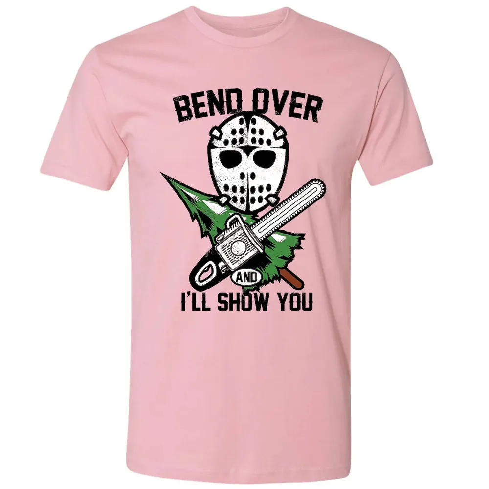 Bend Over and I Show You Premium Unisex T-shirt - 3