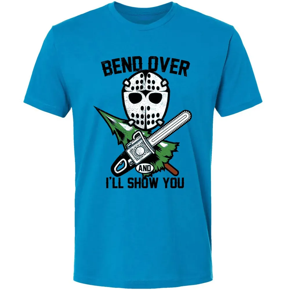 Bend Over and I Show You Premium Unisex T-shirt - 4