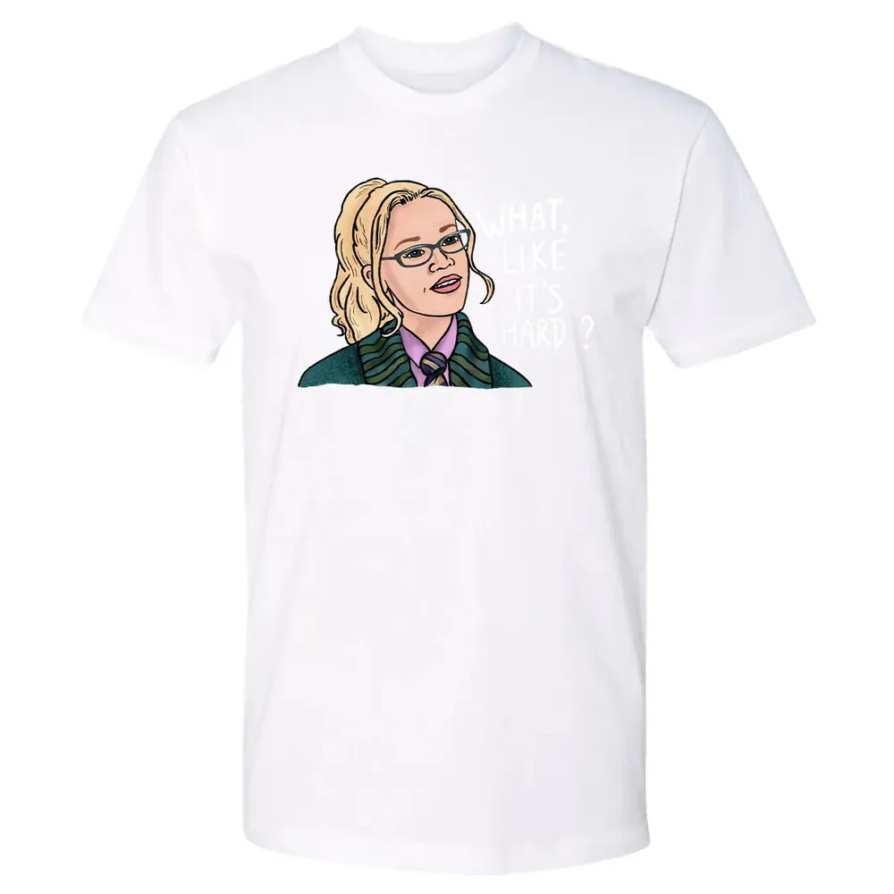 What, Like It's Hard? Premium Unisex T-shirt - 4