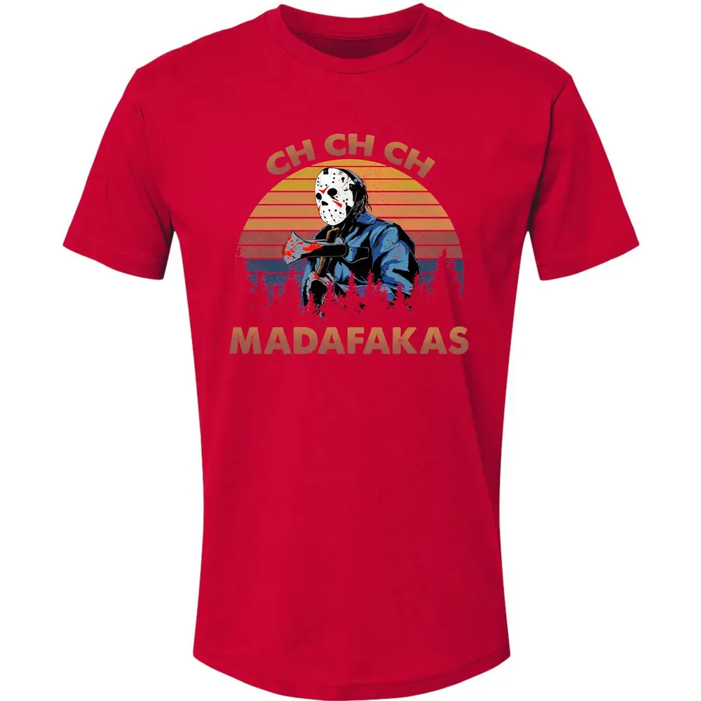 Ch Ch Ch Madafakas Premium Unisex T-shirt - 6
