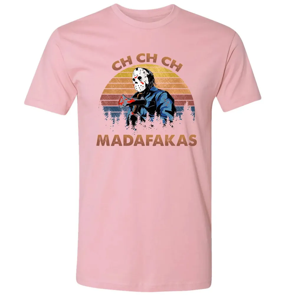Ch Ch Ch Madafakas Premium Unisex T-shirt - 3