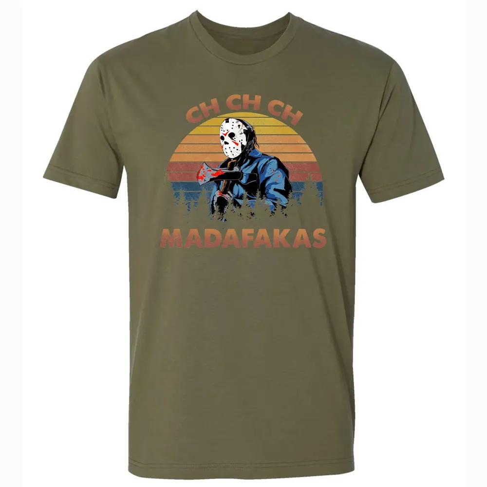 Ch Ch Ch Madafakas Premium Unisex T-shirt - 5