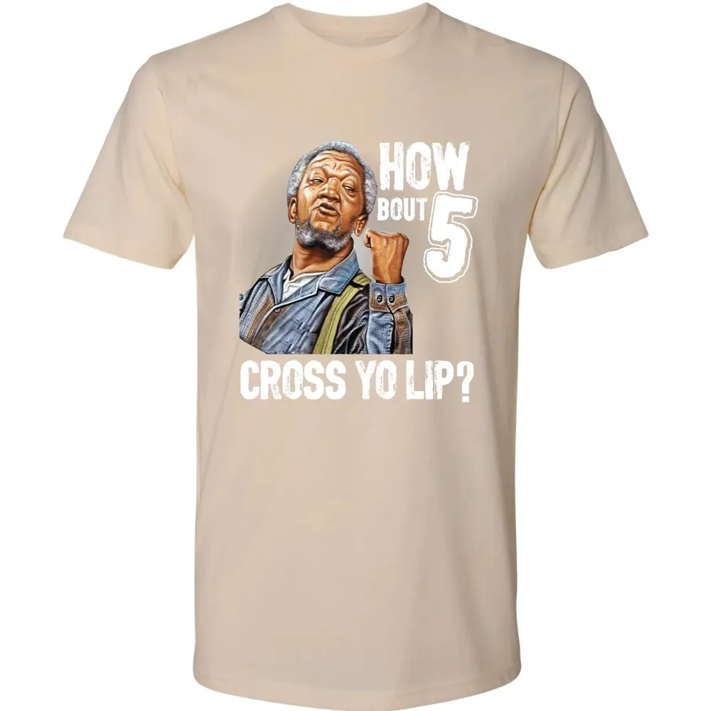 How Bout 5 Cross Yo Lip? Premium Unisex T-shirt - 13