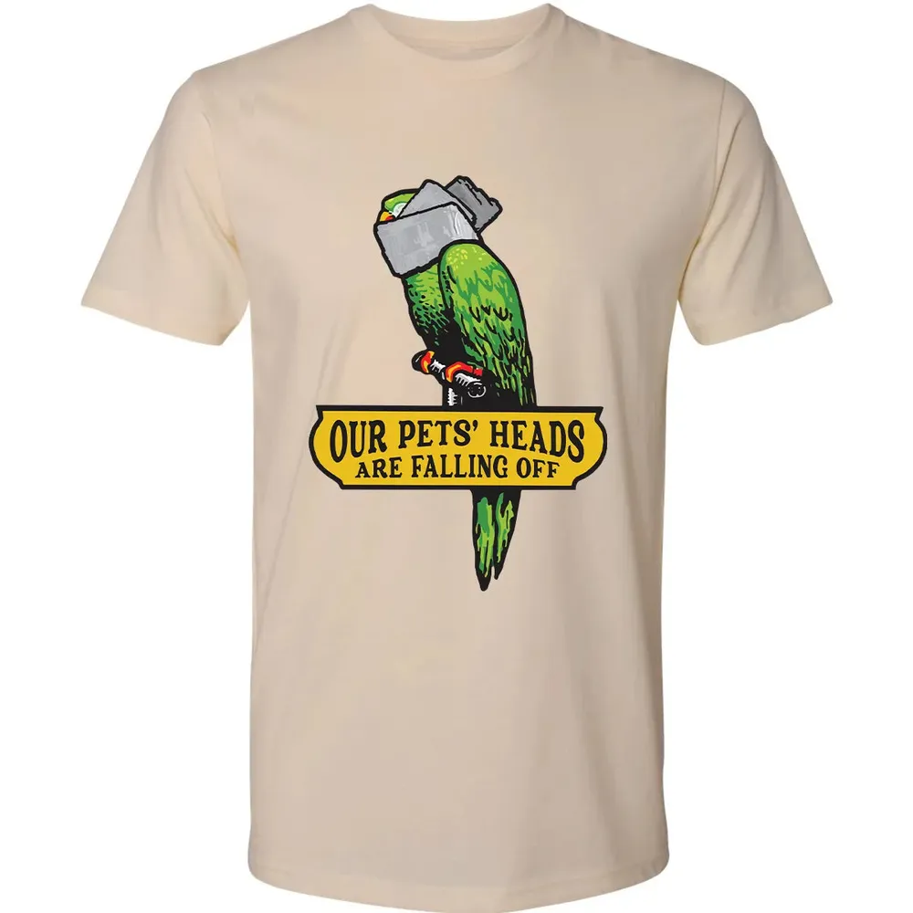 Our Pets Heads Are Falling Off Premium Unisex T-shirt - 13