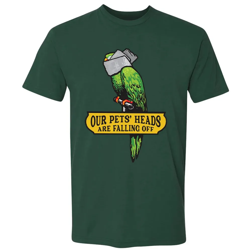 Our Pets Heads Are Falling Off Premium Unisex T-shirt - 12