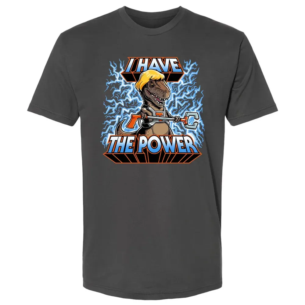 I Have The Power Premium Unisex T-shirt - 8