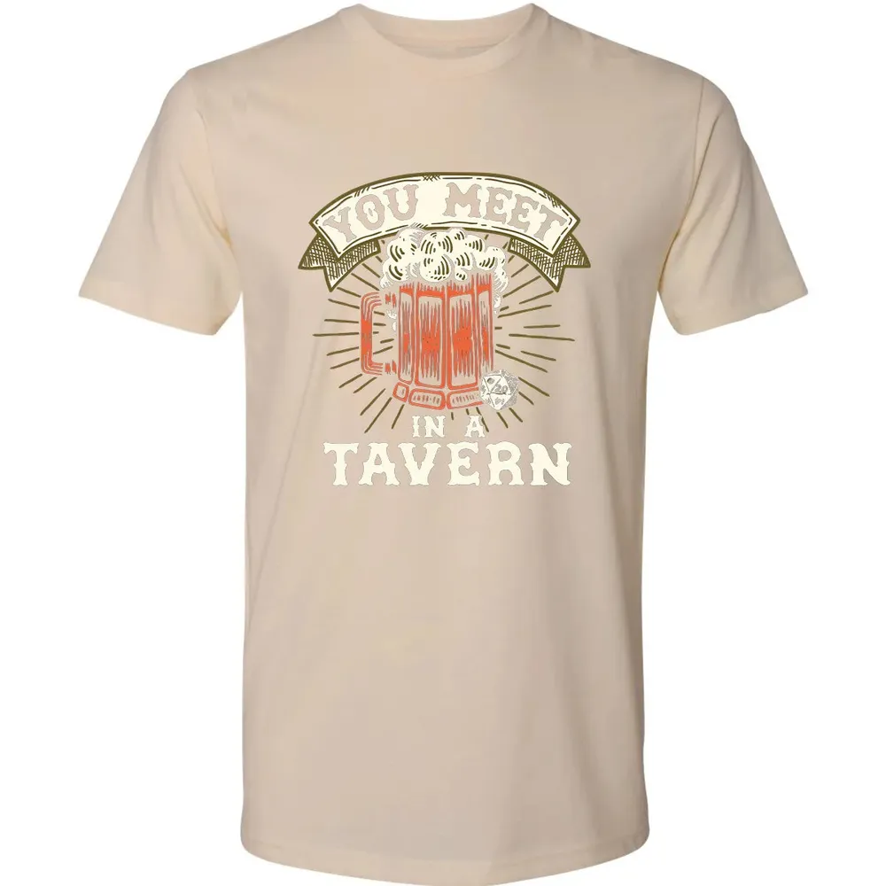 You Meet In A Tavern Premium Unisex T-shirt - 13
