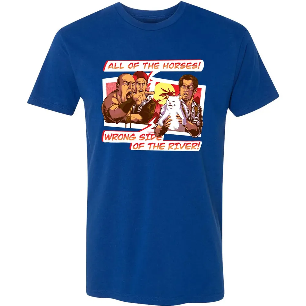 All Of The Horses! Wrong Side Of The River! Premium Unisex T-shirt - 10