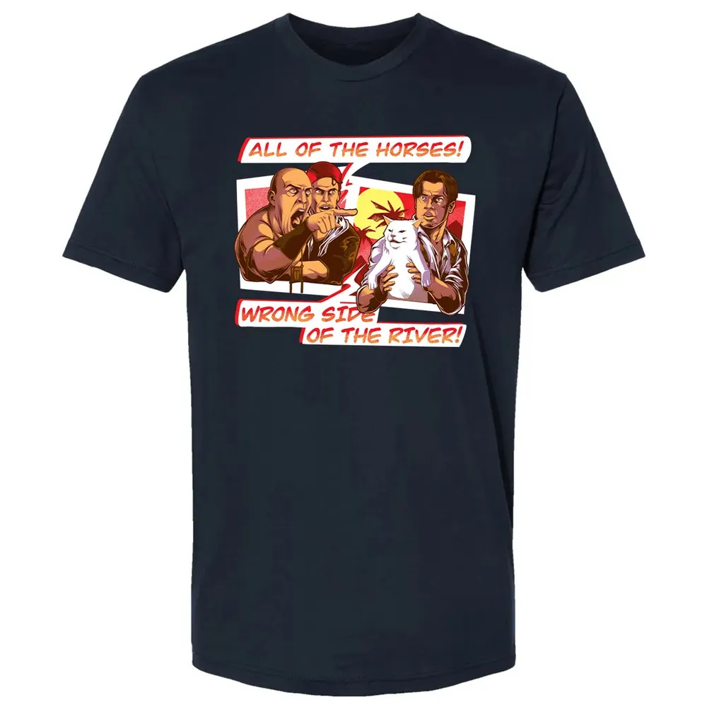 All Of The Horses! Wrong Side Of The River! Premium Unisex T-shirt - 2