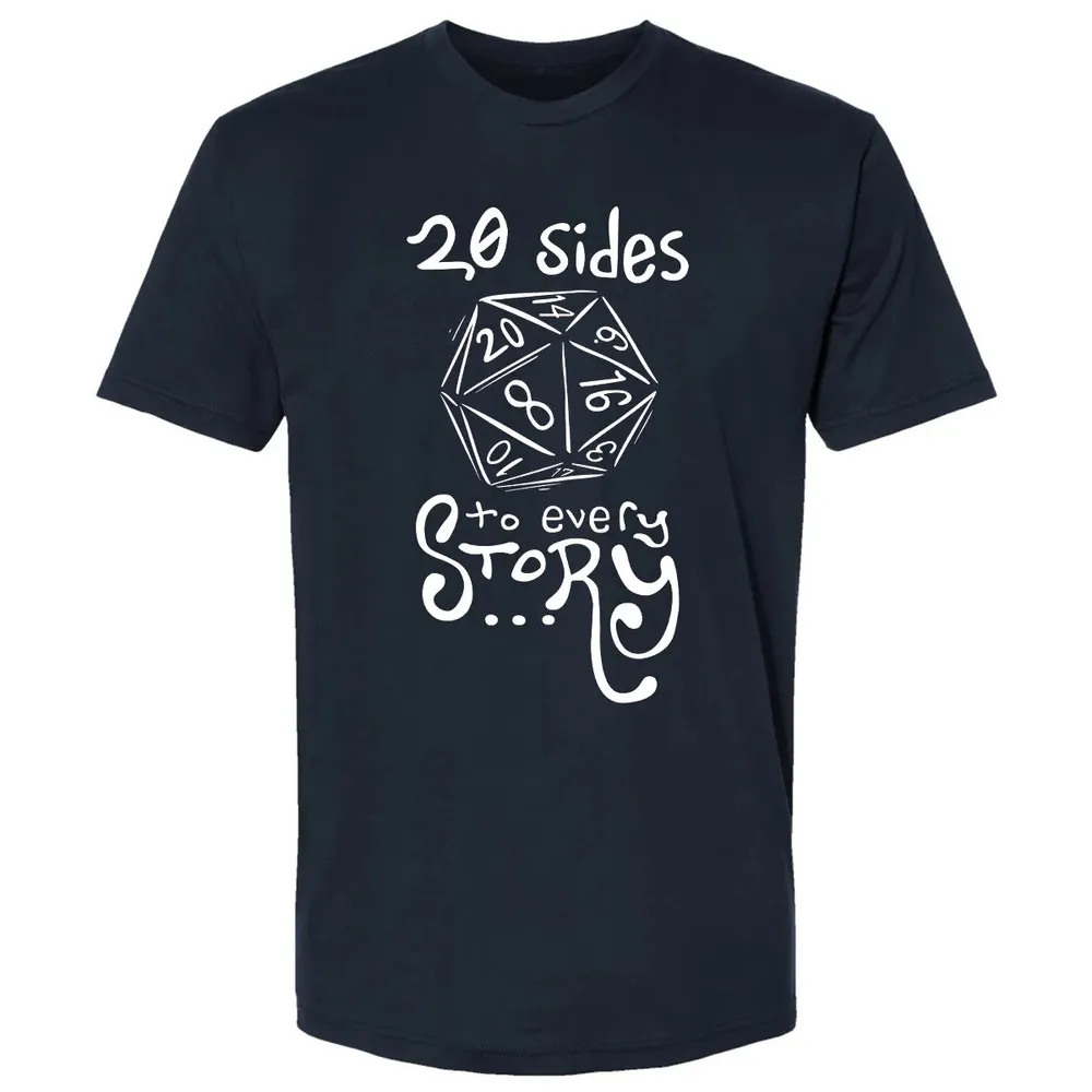 20 Sides to Every Story Premium Unisex T-shirt - 2