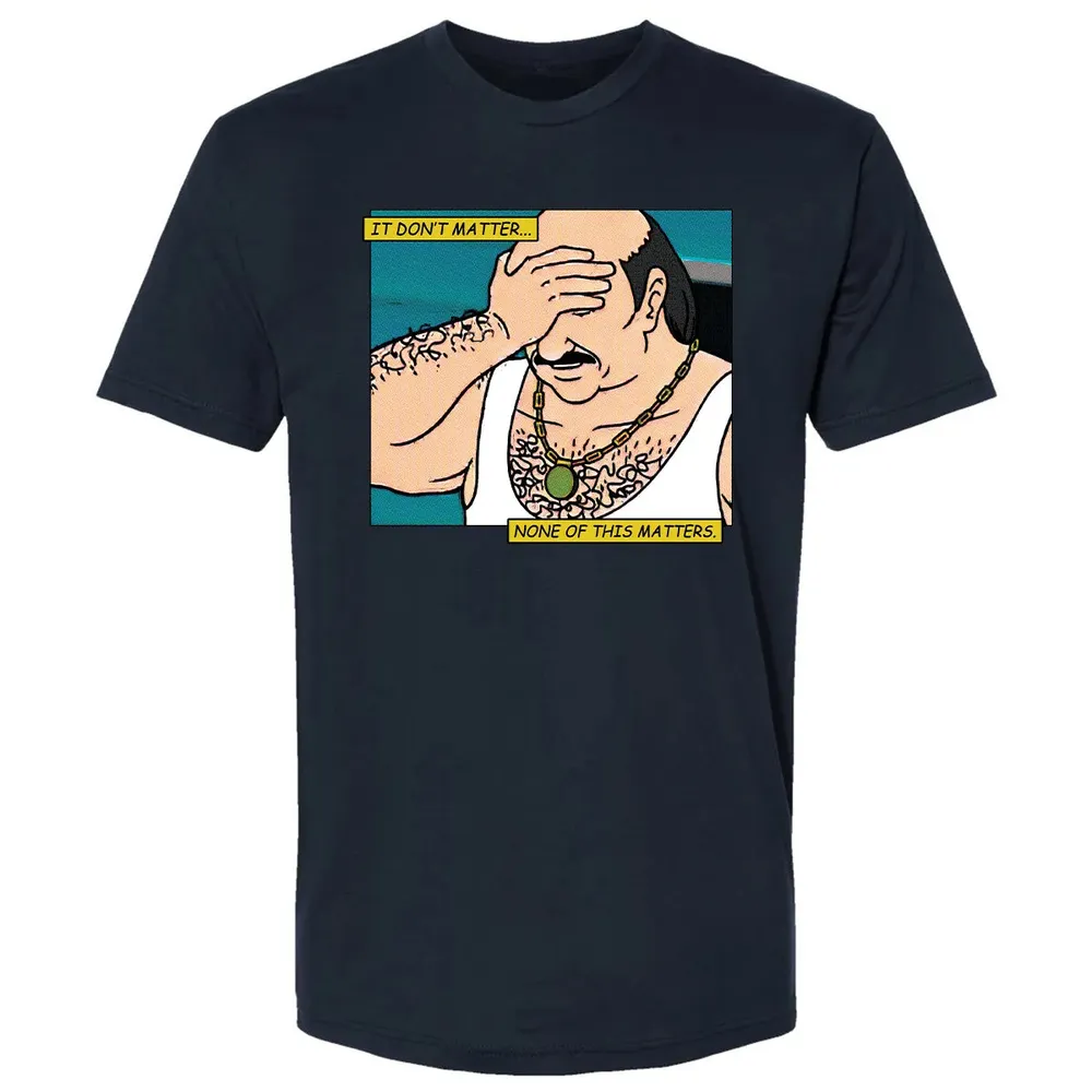 It Don't Matter Premium Unisex T-shirt - 2