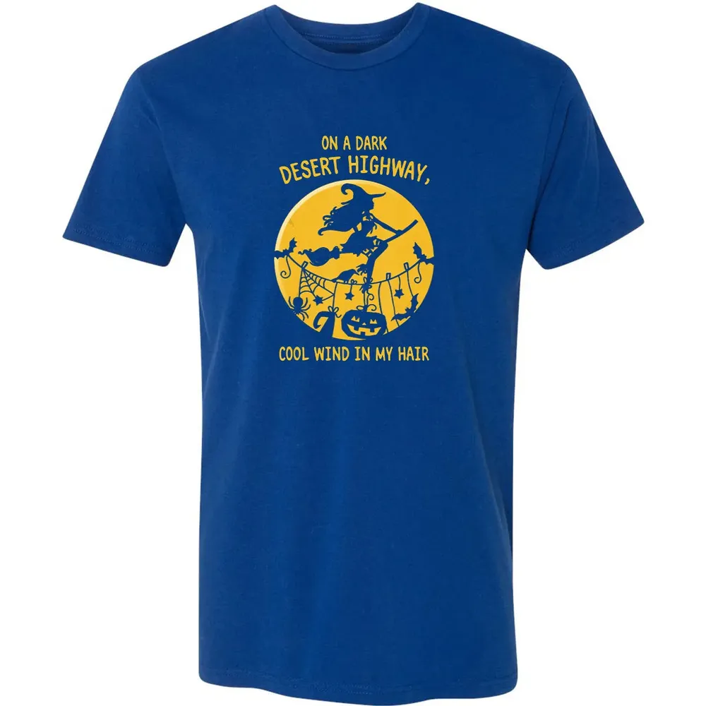 On A Dark Desert Highway Witch Cool Wind Halloween Premium Unisex T-shirt - 10