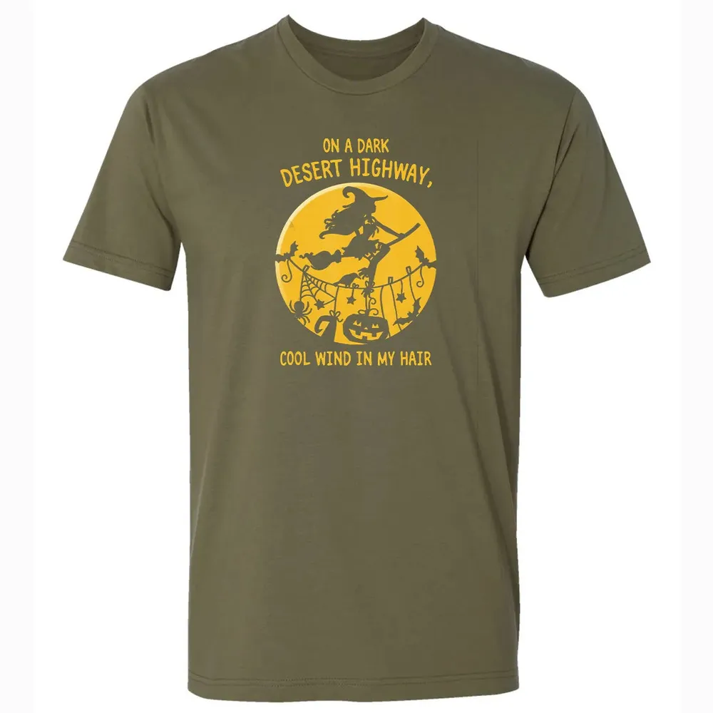 On A Dark Desert Highway Witch Cool Wind Halloween Premium Unisex T-shirt - 5