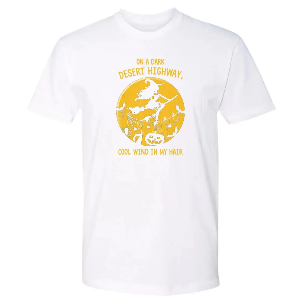 On A Dark Desert Highway Witch Cool Wind Halloween Premium Unisex T-shirt - 4