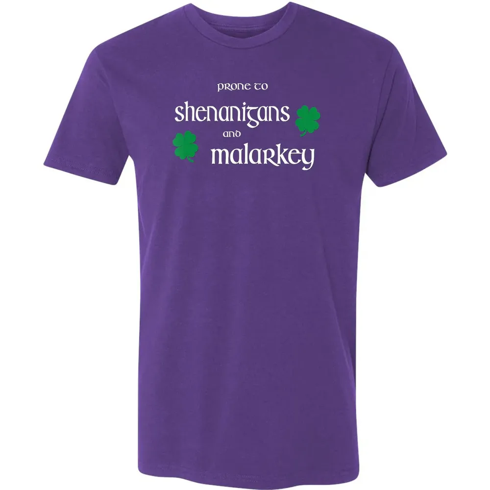 Prone To Shenanigans And Malarkey Funny Irish Pride Premium Unisex T-shirt - 7