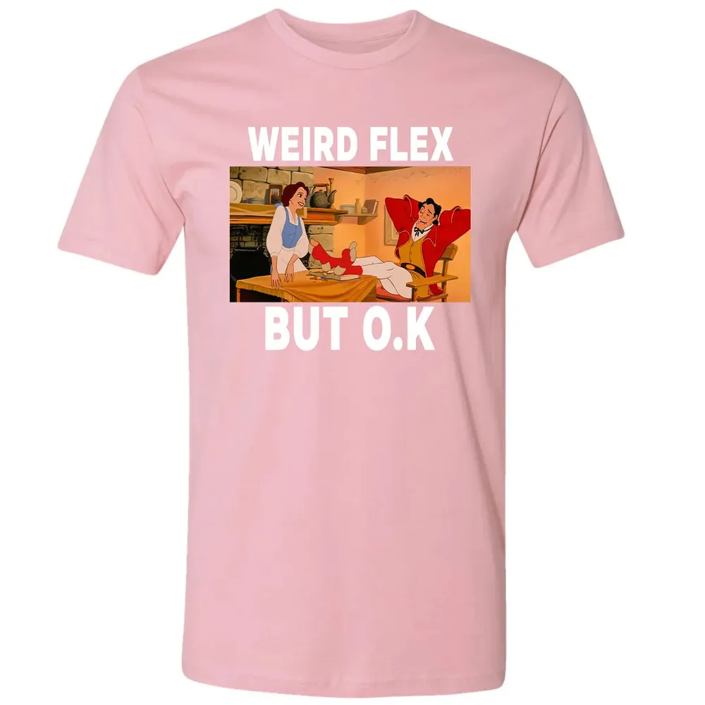 Weird Flex But O.K Premium Unisex T-shirt - 3